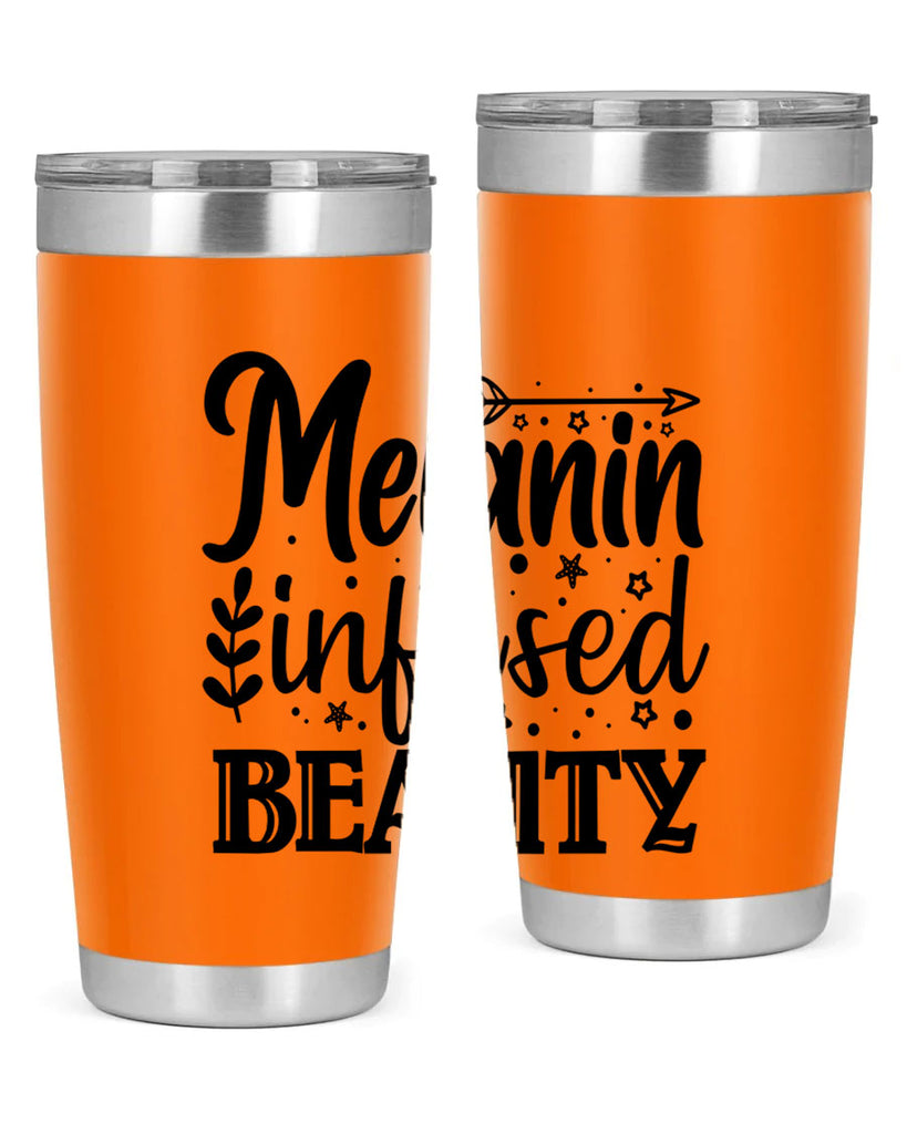 Melanin infused beauty Style 21#- women-girls- Tumbler