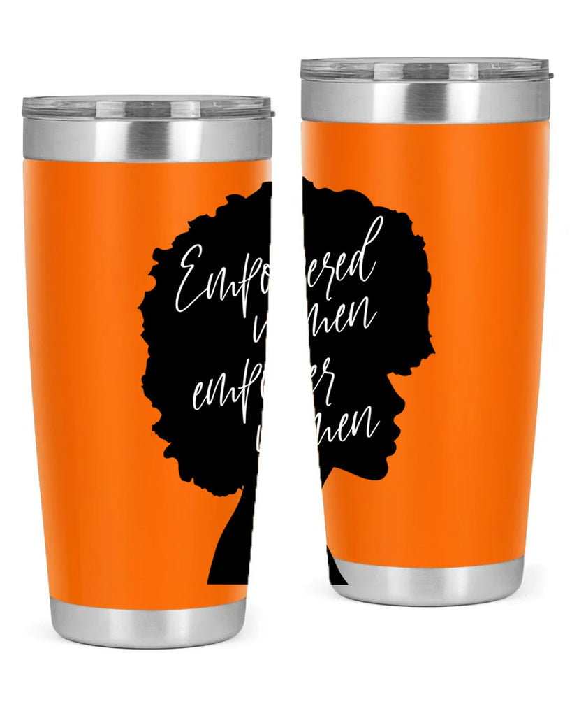 empowered women empower women 3#- women-girls- Tumbler