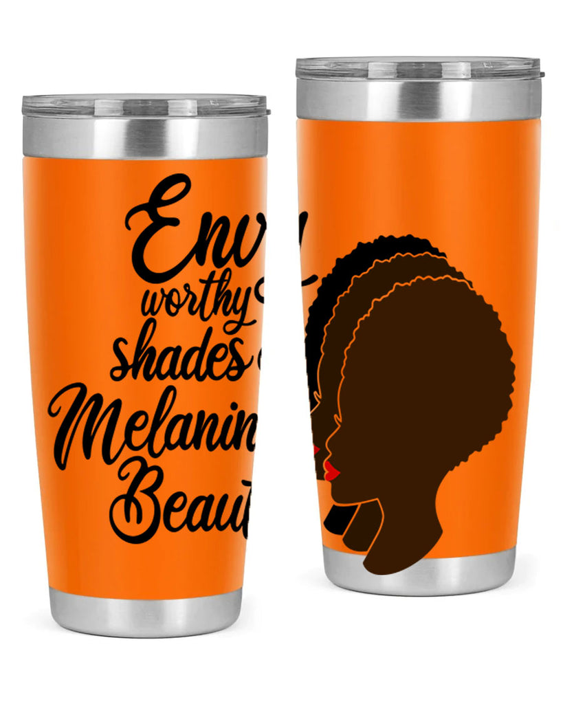 envy worth shades of melanin Style 39#- women-girls- Tumbler