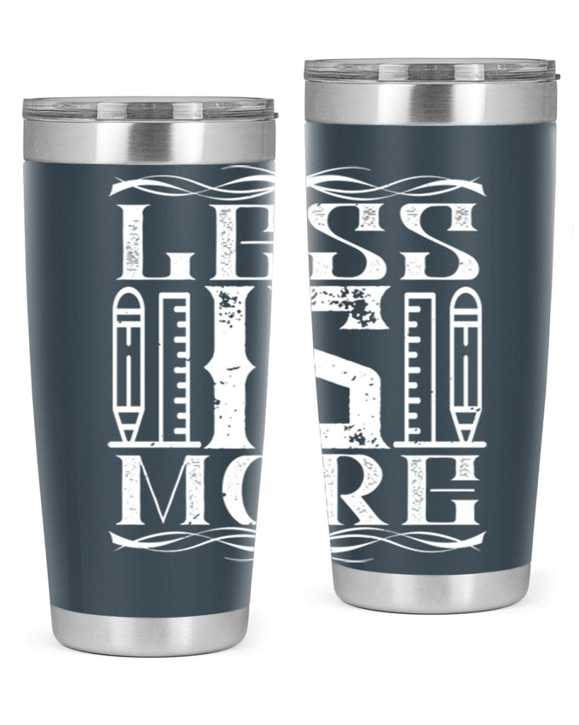 Less is more Style 27#- architect- tumbler