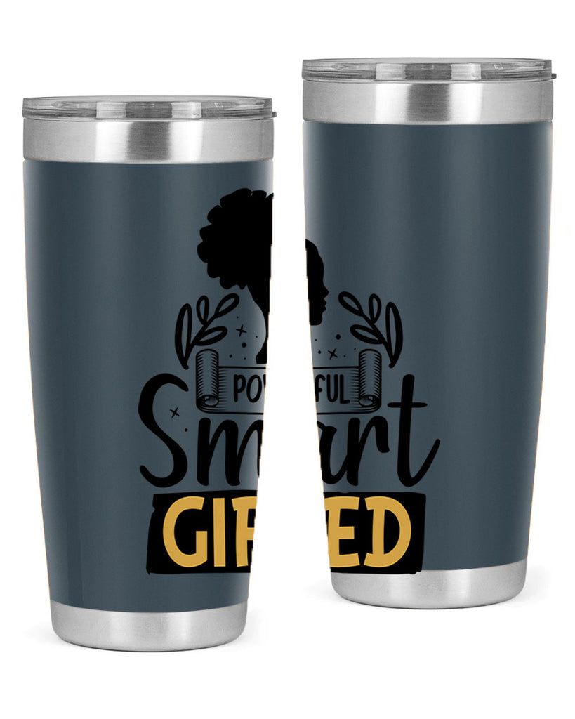Powerful smart gifted Style 13#- women-girls- Tumbler