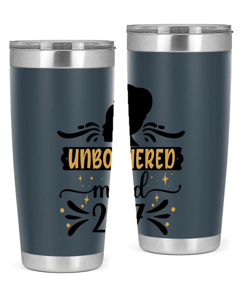 Unbothered mood Style 2#- women-girls- Tumbler