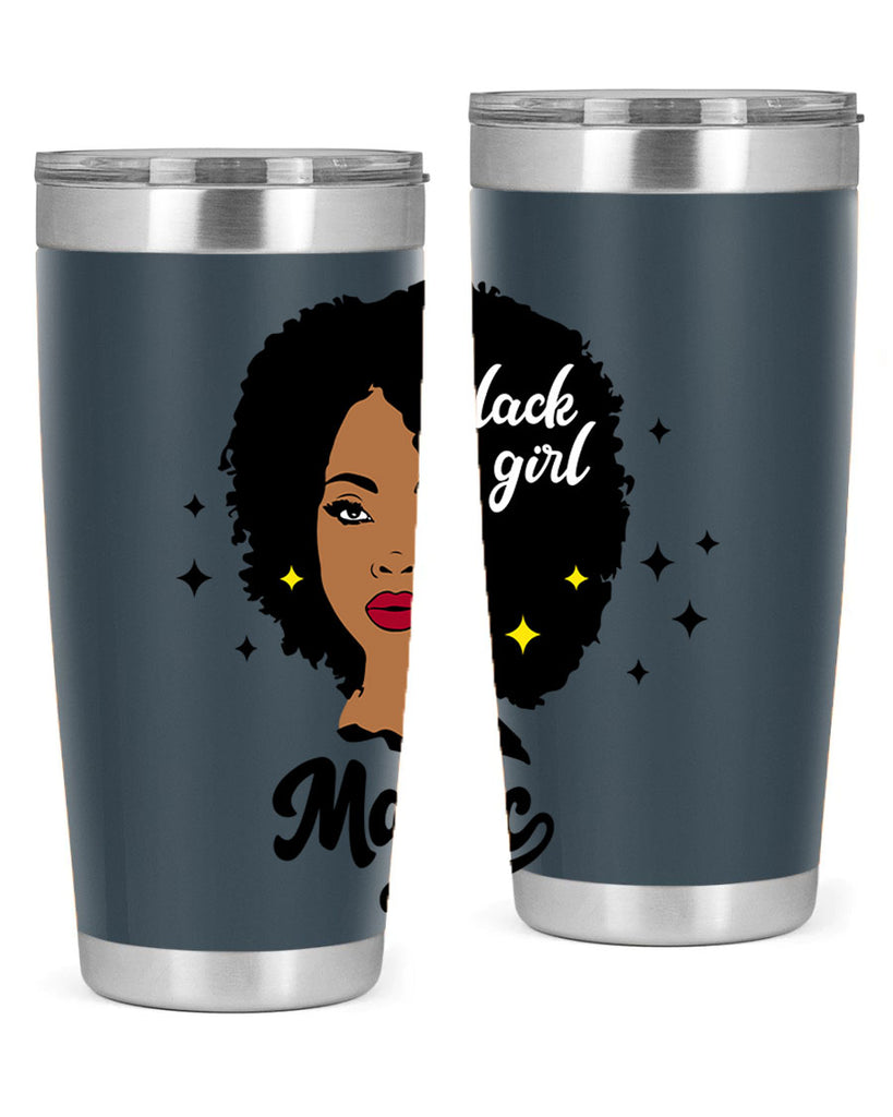 black girl magic 20#- women-girls- Tumbler