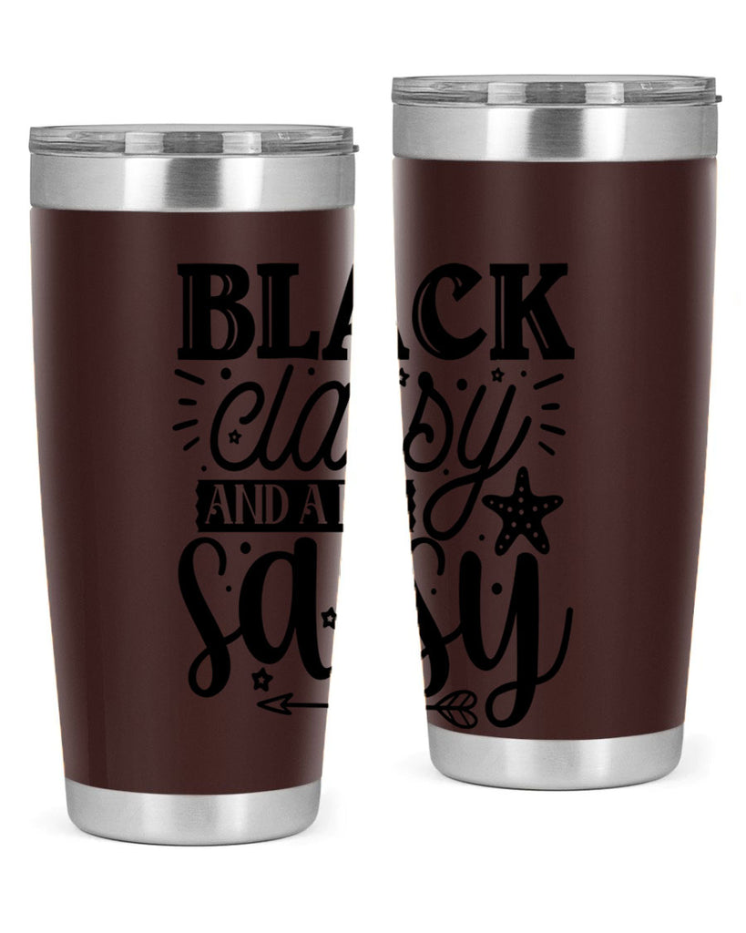 Black classy and a bit sassy Style 61#- women-girls- Tumbler