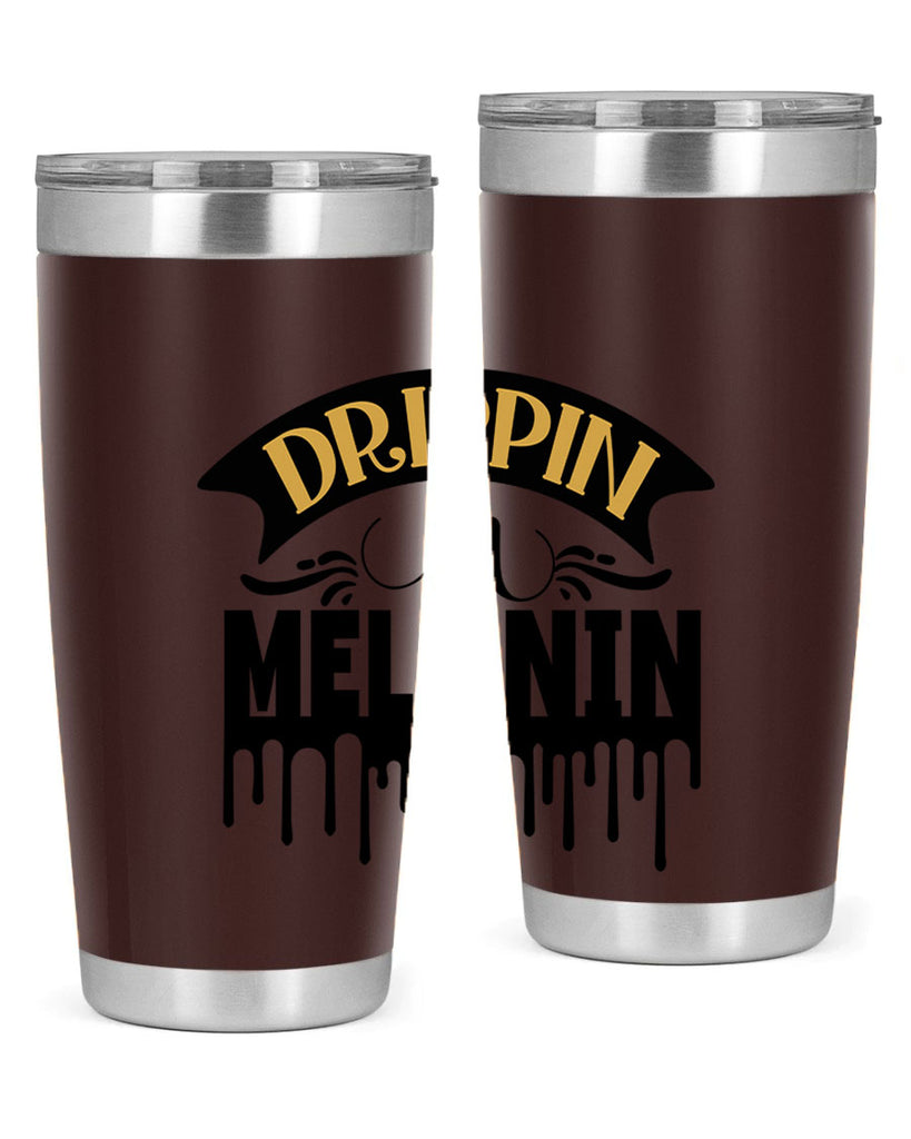 Drippin in melanin Style 41#- women-girls- Tumbler