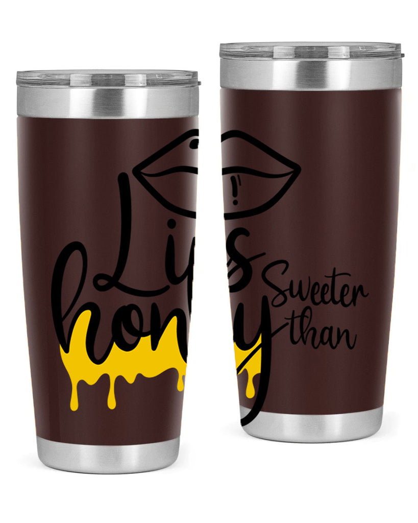 lips sweeter than honey Style 25#- women-girls- Tumbler