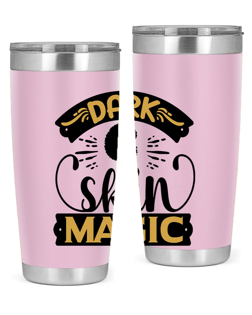 Dark skin magic Style 42#- women-girls- Tumbler
