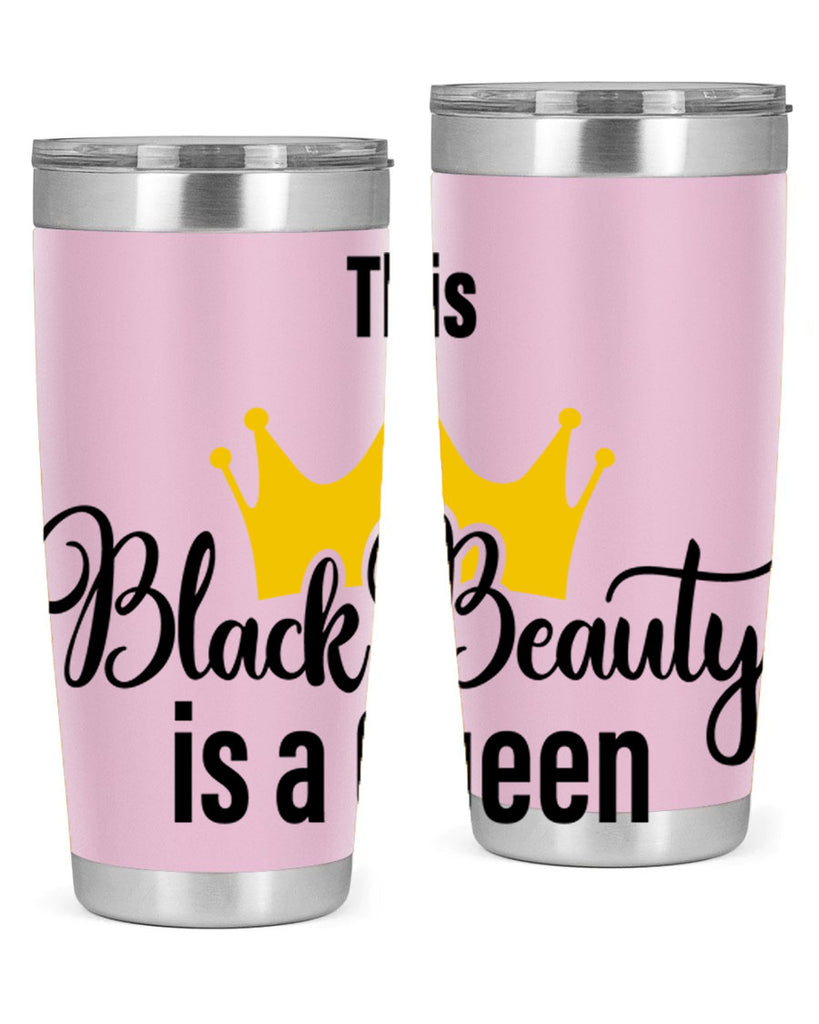 this black beauty is a queen Style 3#- women-girls- Tumbler