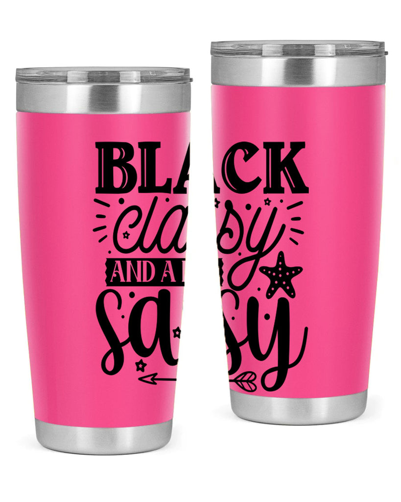 Black classy and a bit sassy Style 61#- women-girls- Tumbler