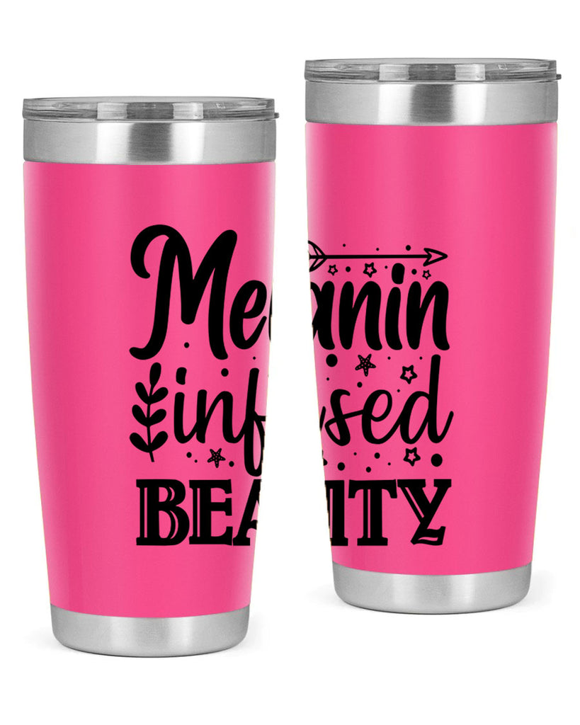 Melanin infused beauty Style 21#- women-girls- Tumbler