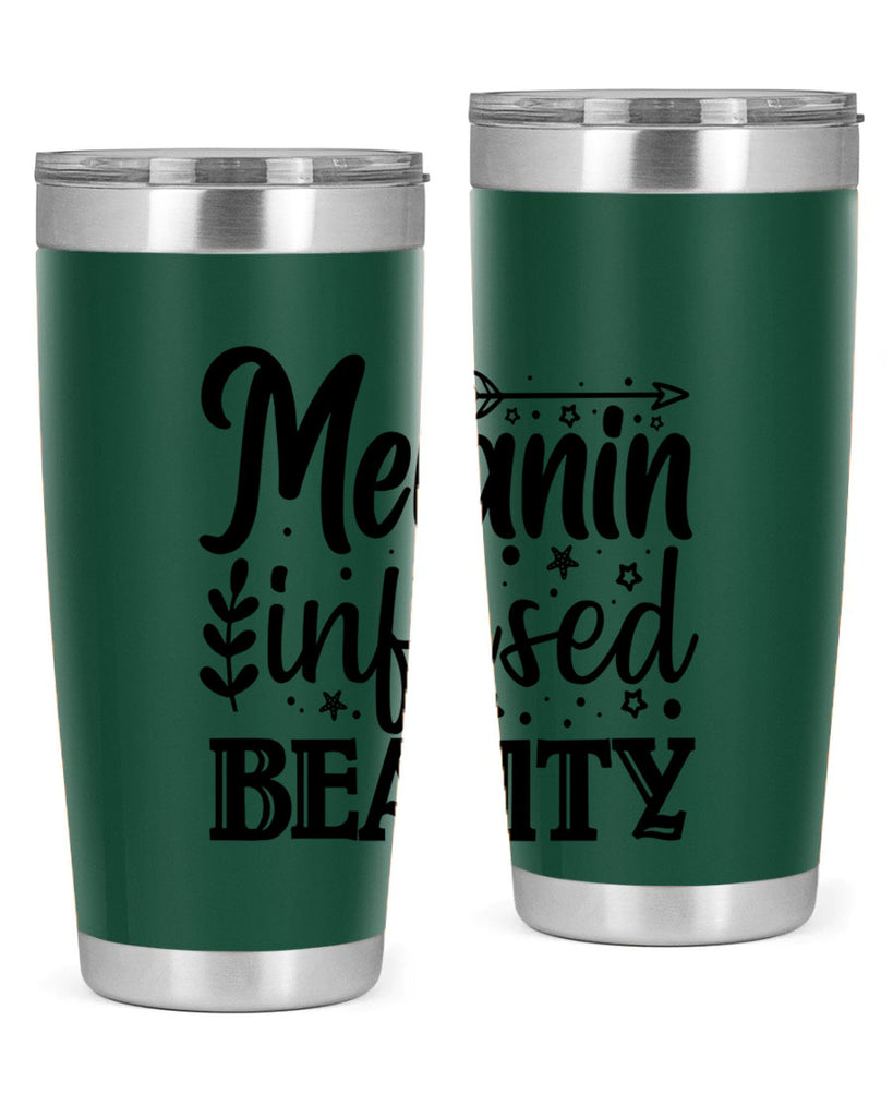 Melanin infused beauty Style 21#- women-girls- Tumbler