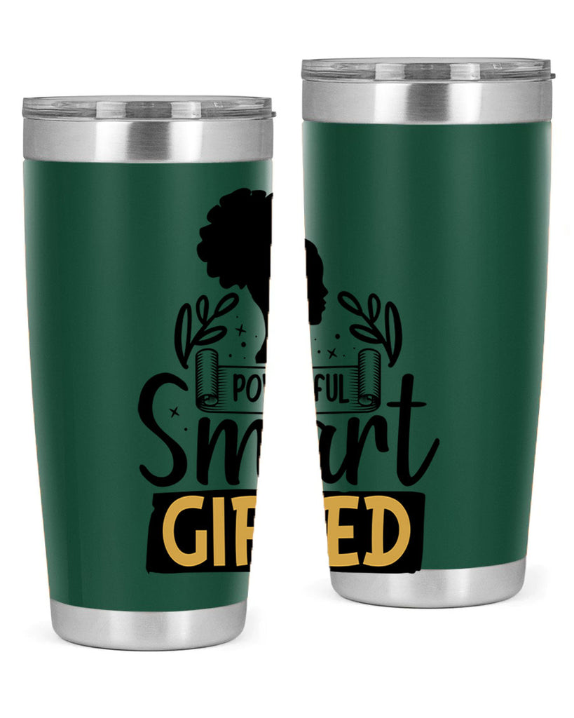 Powerful smart gifted Style 13#- women-girls- Tumbler