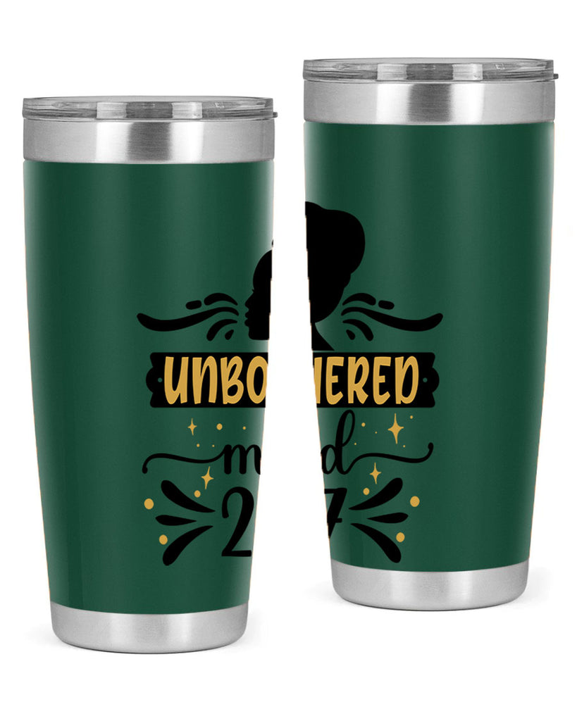 Unbothered mood Style 2#- women-girls- Tumbler