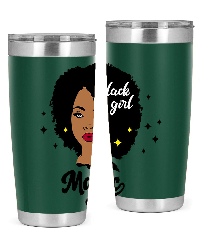 black girl magic 20#- women-girls- Tumbler