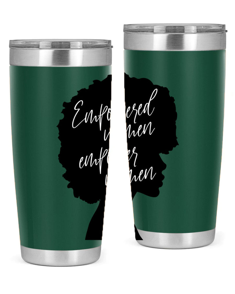 empowered women empower women 3#- women-girls- Tumbler