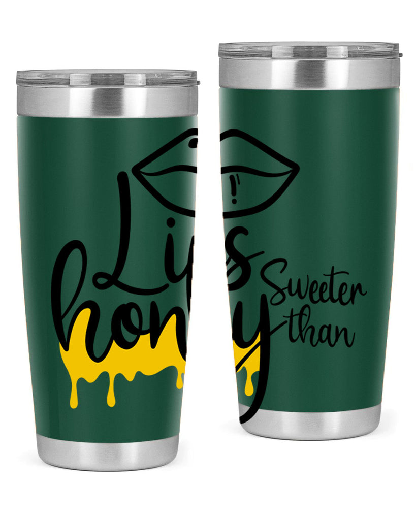 lips sweeter than honey Style 25#- women-girls- Tumbler