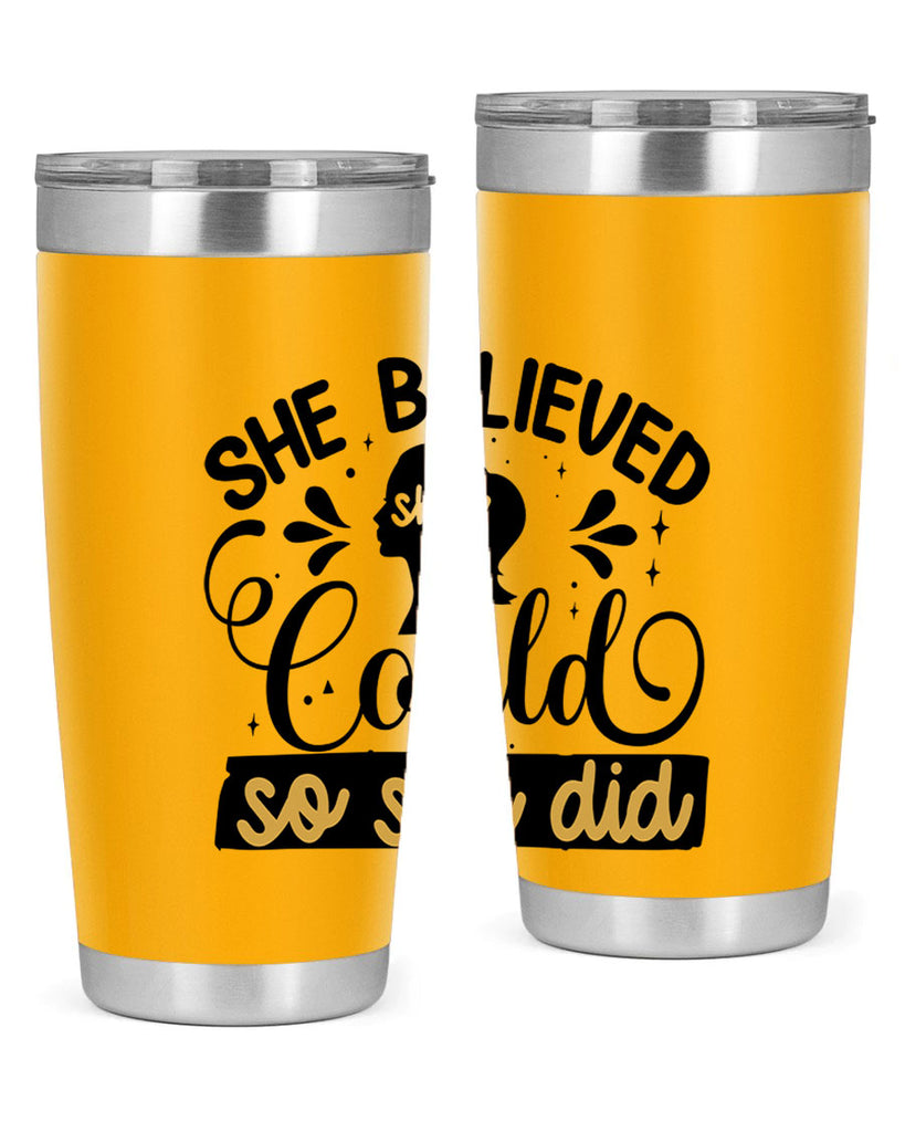 She believed she could she did Style 7#- women-girls- Tumbler