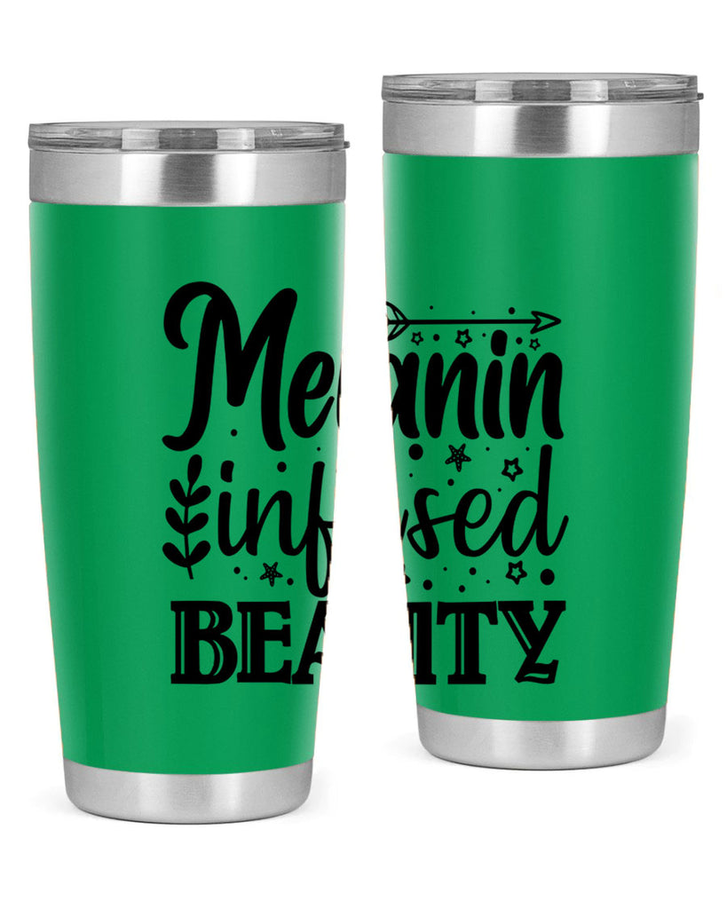 Melanin infused beauty Style 21#- women-girls- Tumbler