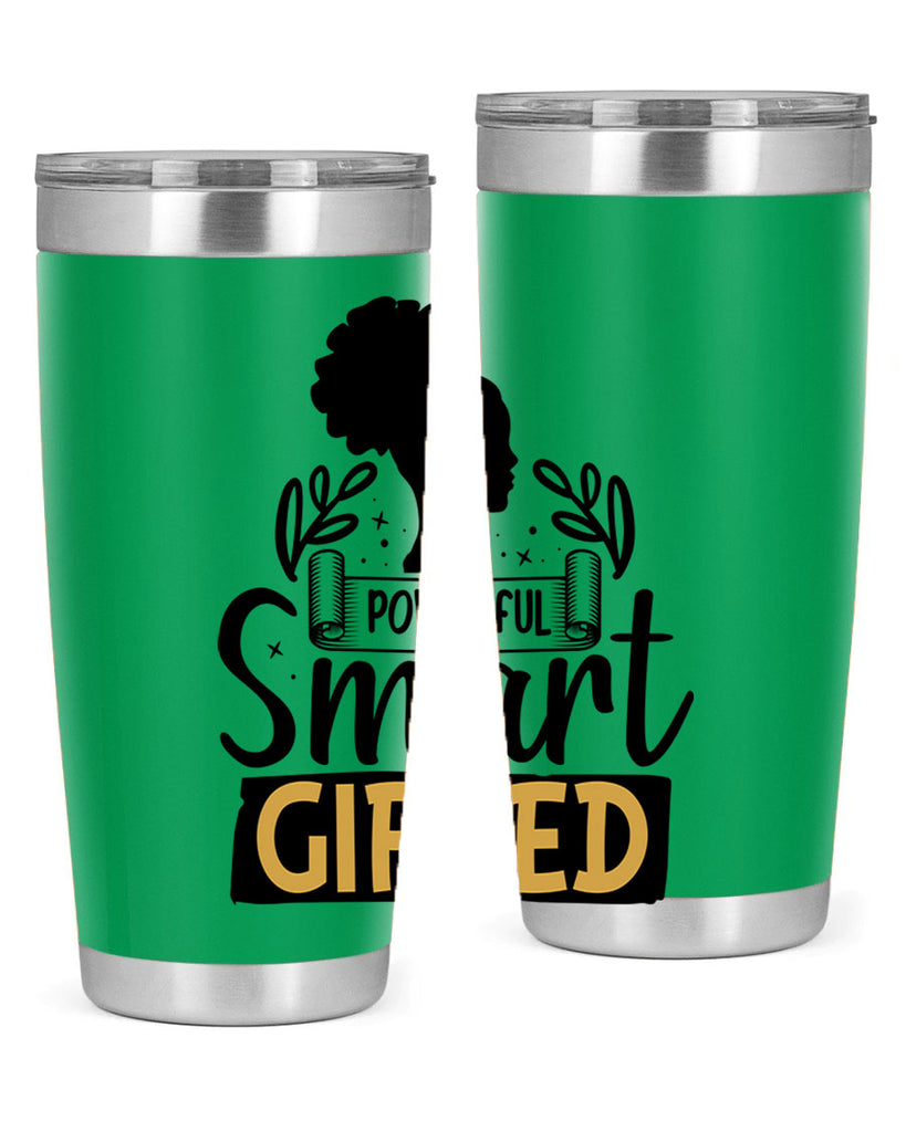 Powerful smart gifted Style 13#- women-girls- Tumbler