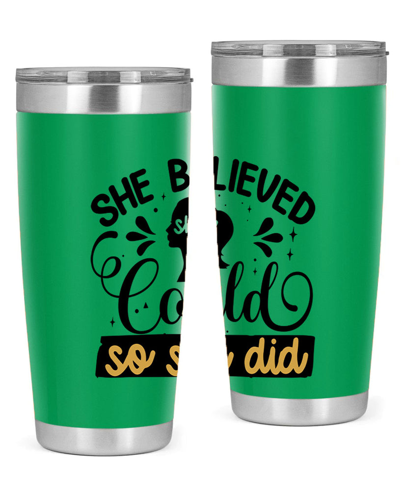 She believed she could she did Style 7#- women-girls- Tumbler