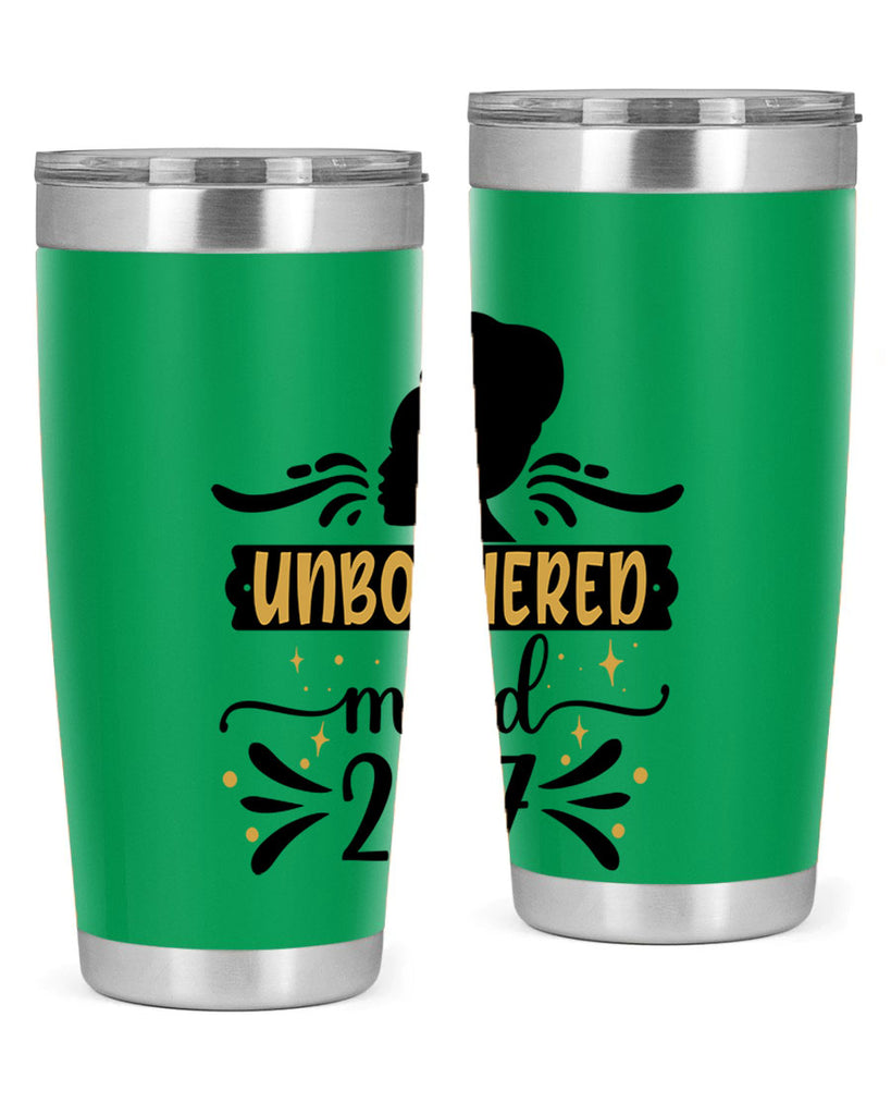 Unbothered mood Style 2#- women-girls- Tumbler