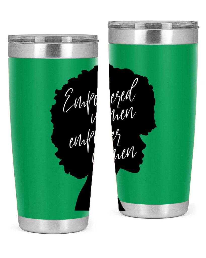 empowered women empower women 3#- women-girls- Tumbler