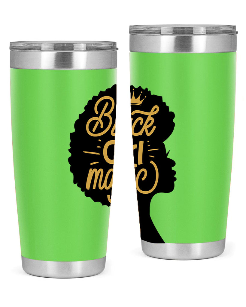Black Girl magic copy Style 60#- women-girls- Tumbler