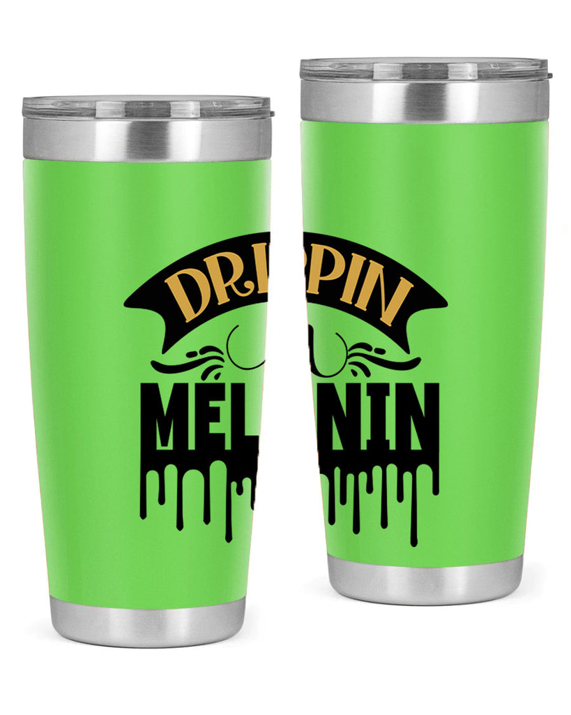 Drippin in melanin Style 41#- women-girls- Tumbler