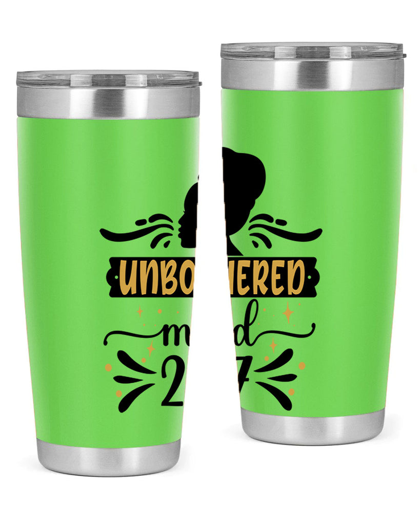 Unbothered mood Style 2#- women-girls- Tumbler