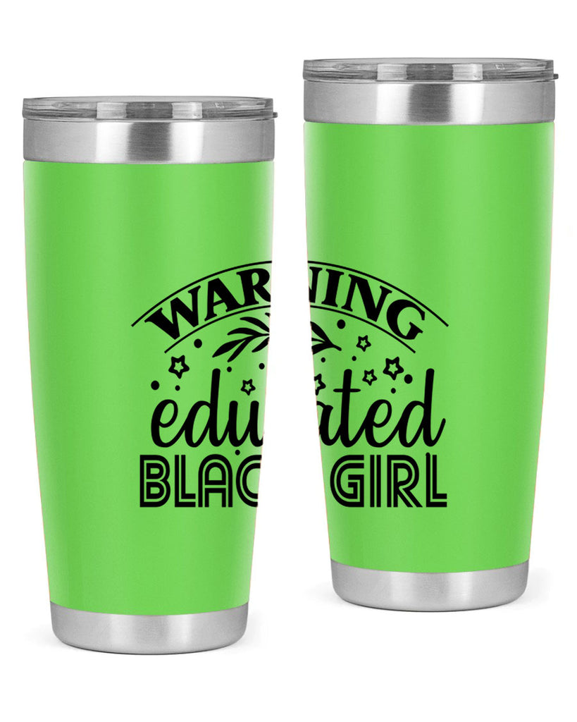 Warning educated black girl Style 1#- women-girls- Tumbler