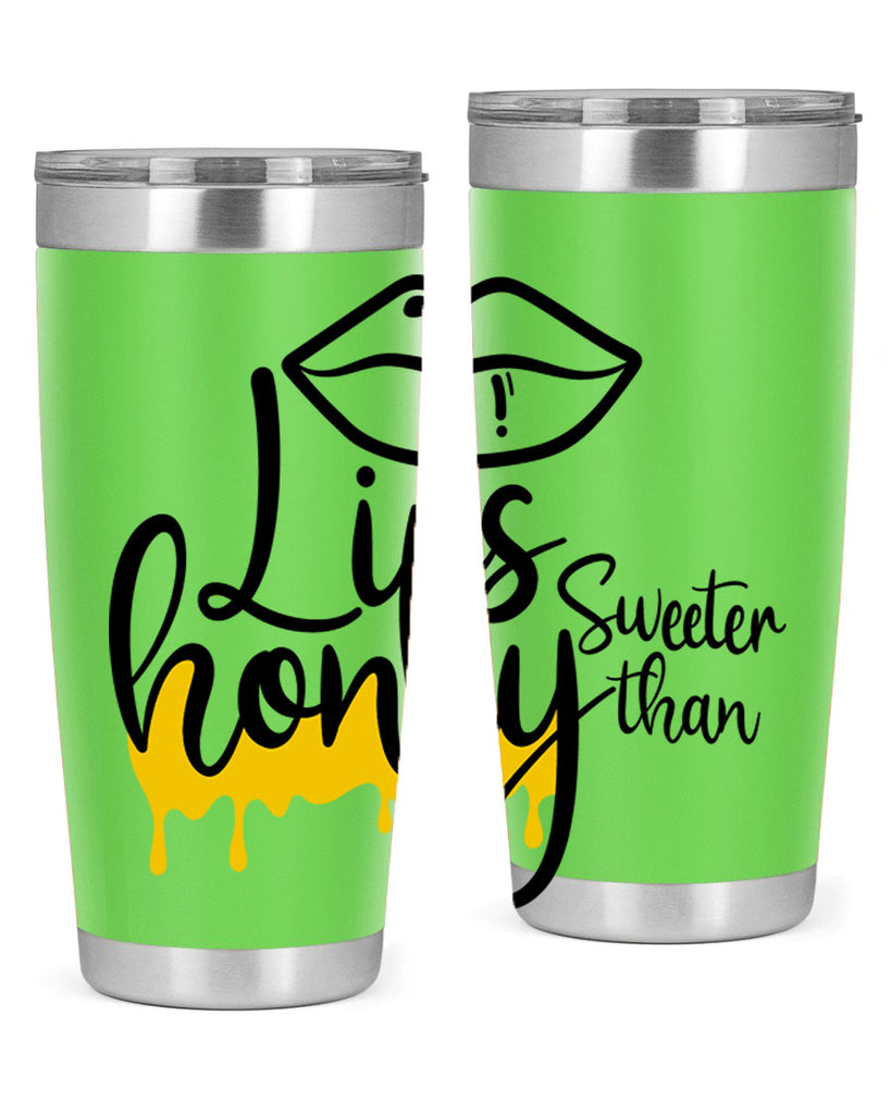 lips sweeter than honey Style 25#- women-girls- Tumbler