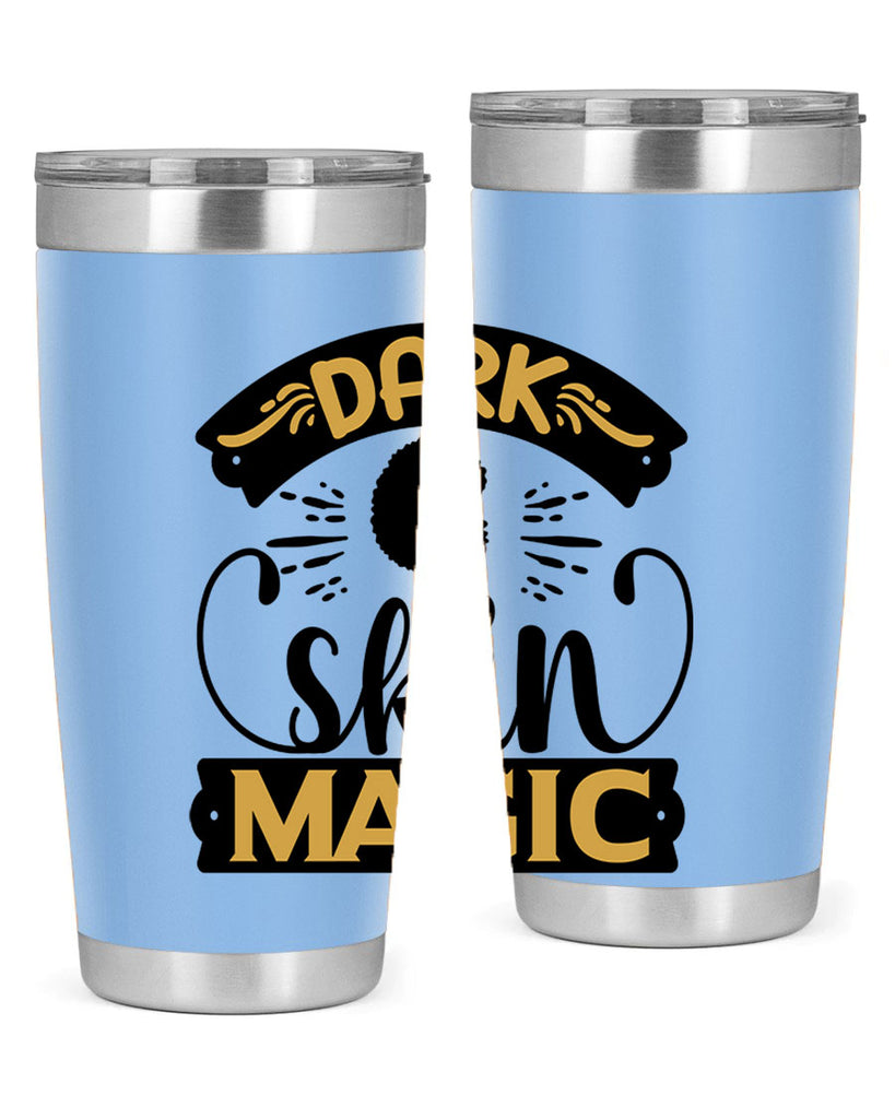 Dark skin magic Style 42#- women-girls- Tumbler