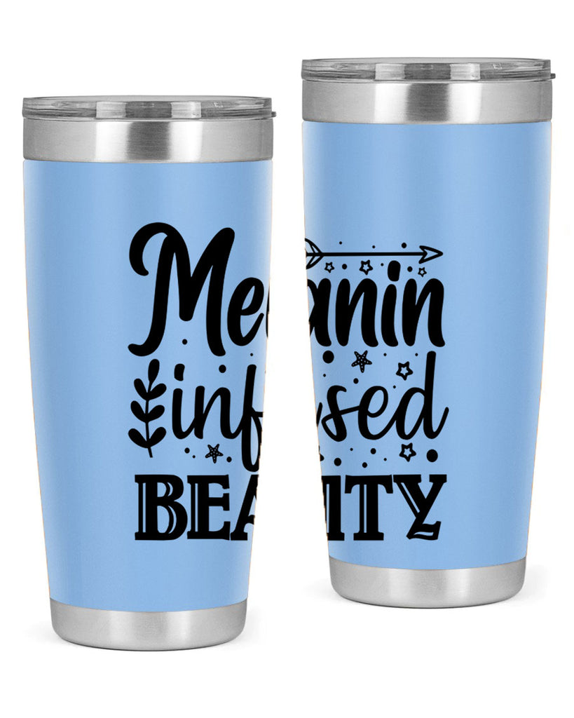 Melanin infused beauty Style 21#- women-girls- Tumbler