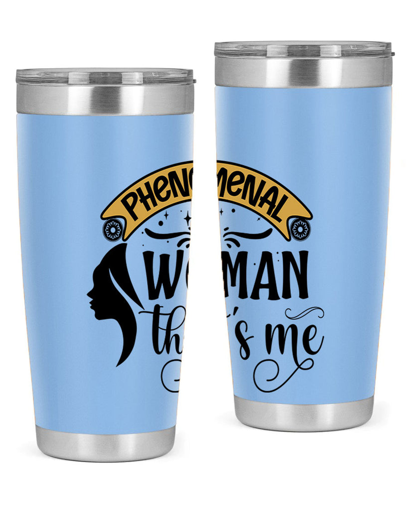 Phenomenal woman thats me Style 15#- women-girls- Tumbler