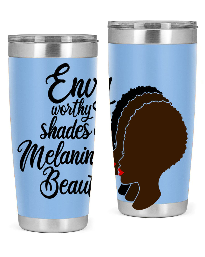 envy worth shades of melanin Style 39#- women-girls- Tumbler