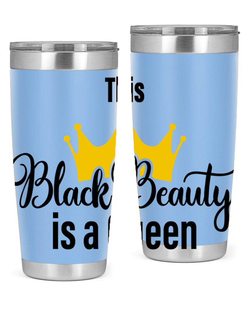 this black beauty is a queen Style 3#- women-girls- Tumbler