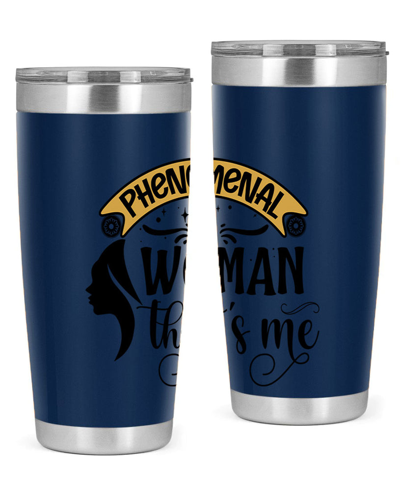 Phenomenal woman thats me Style 15#- women-girls- Tumbler