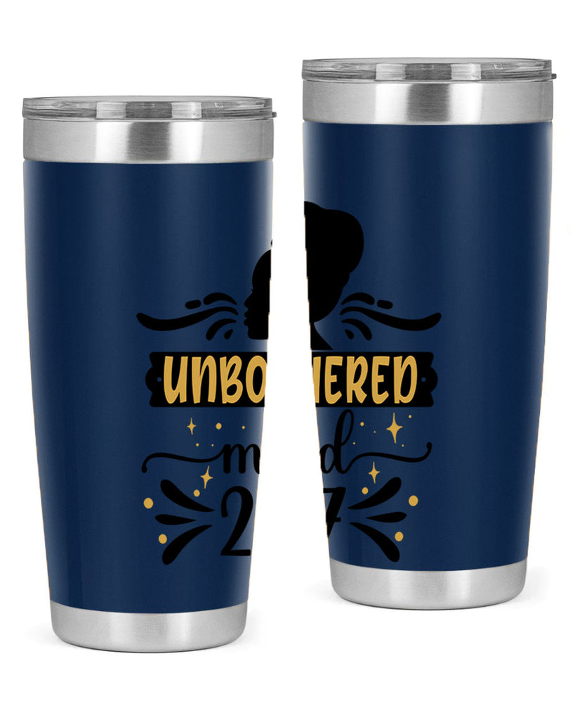 Unbothered mood Style 2#- women-girls- Tumbler