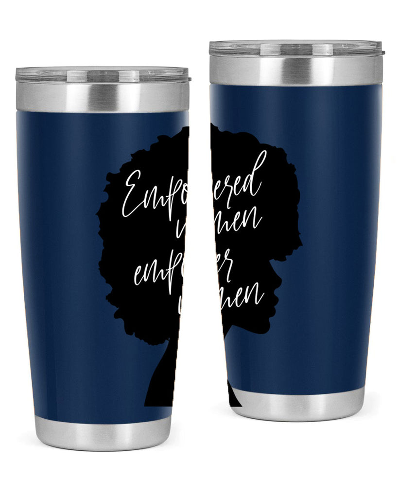 empowered women empower women 3#- women-girls- Tumbler