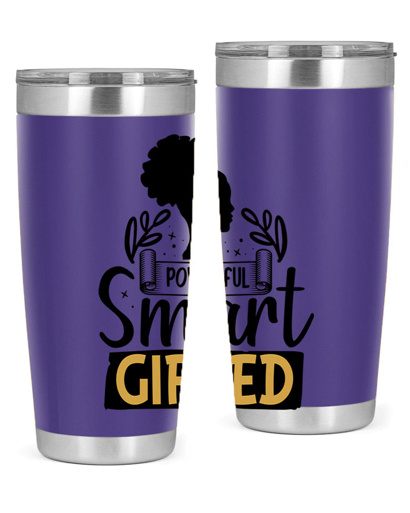 Powerful smart gifted Style 13#- women-girls- Tumbler