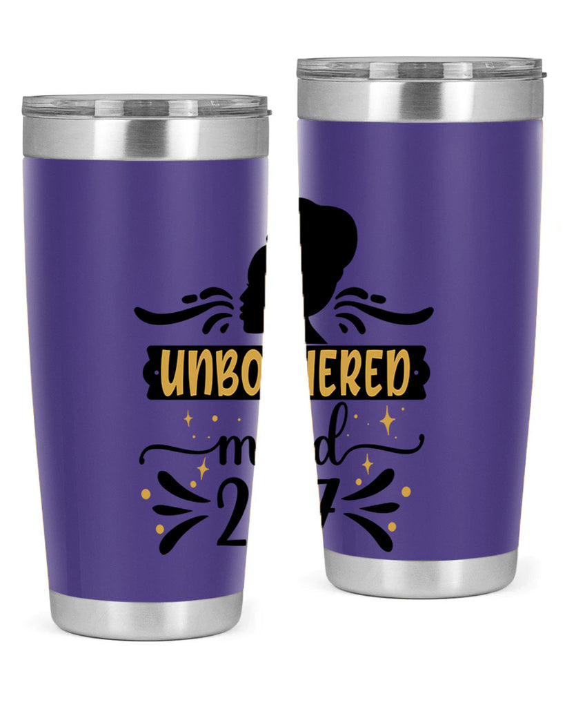 Unbothered mood Style 2#- women-girls- Tumbler