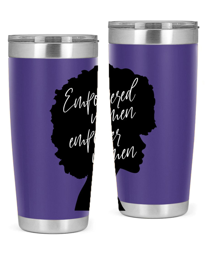 empowered women empower women 3#- women-girls- Tumbler