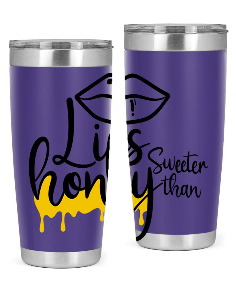 lips sweeter than honey Style 25#- women-girls- Tumbler