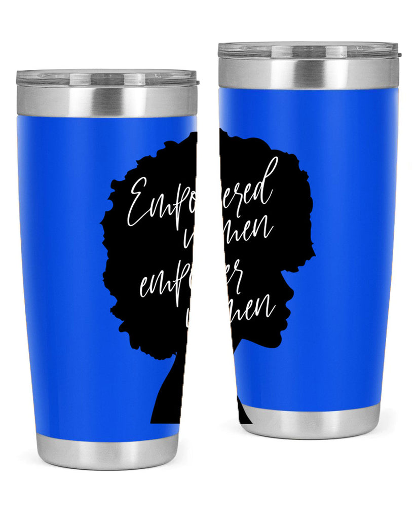 empowered women empower women 3#- women-girls- Tumbler