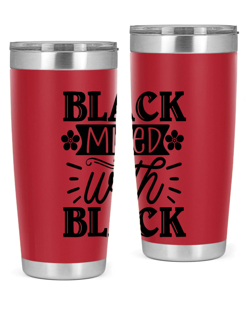 Black mixed with black Style 56#- women-girls- Tumbler