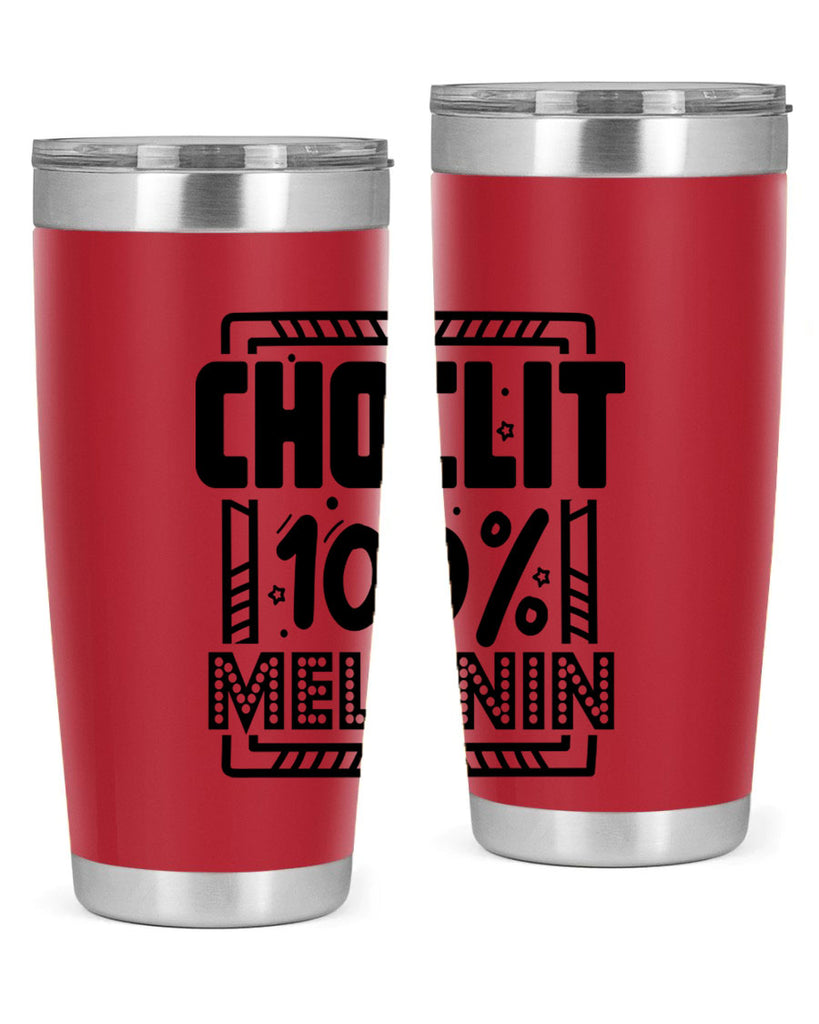 Choclit melanin Style 46#- women-girls- Tumbler