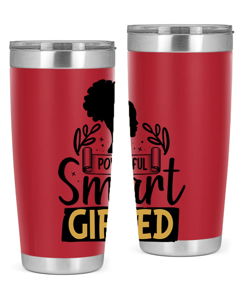 Powerful smart gifted Style 13#- women-girls- Tumbler