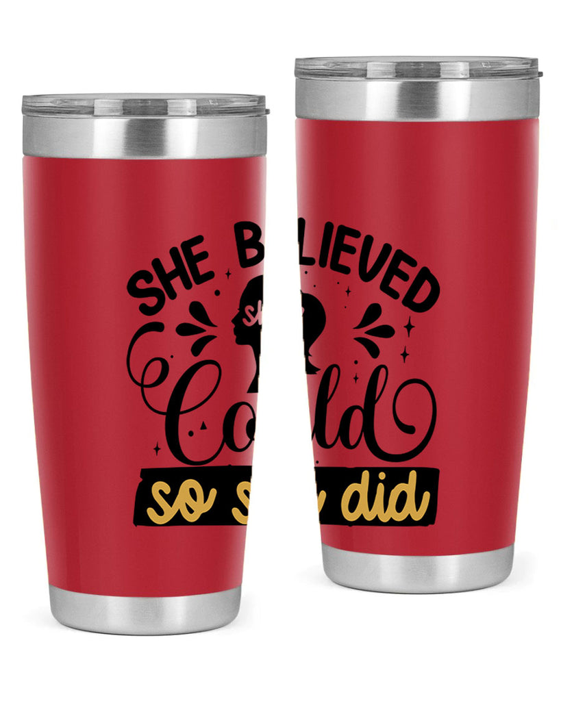 She believed she could she did Style 7#- women-girls- Tumbler