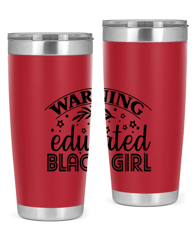 Warning educated black girl Style 1#- women-girls- Tumbler