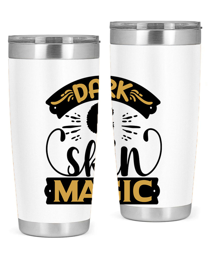Dark skin magic Style 42#- women-girls- Tumbler